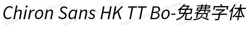 Chiron Sans HK TT Bo字体转换